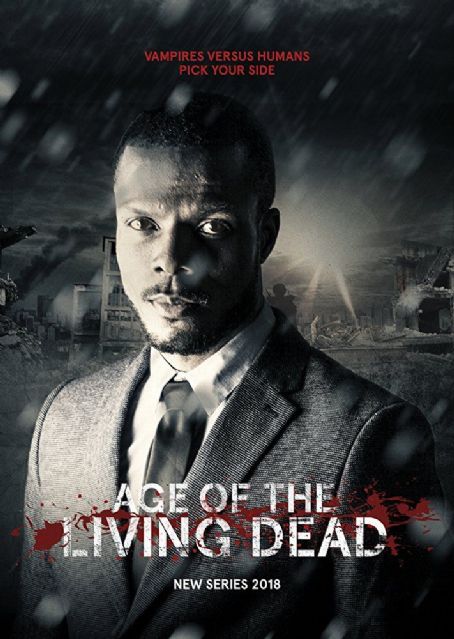 Age of the Living Dead Stills. Red Carpet Pictures. Event Photos. Age - Age Of The Living Dead Season 2 Release Date