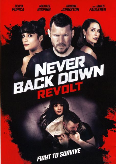 Never Back Down: Revolt
