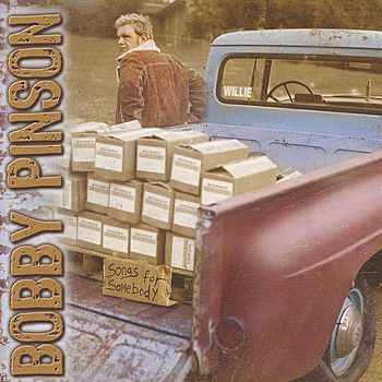 Bobby Pinson - Songs For Somebody