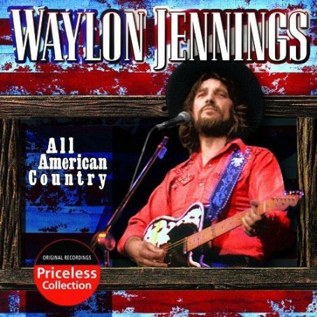 Waylon Jennings - All American Country
