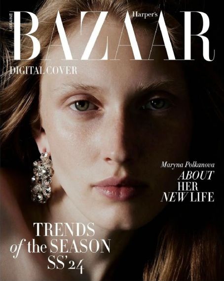 Maryna Polkanova, Harper's Bazaar Magazine April 2024 Cover Photo - Ukraine