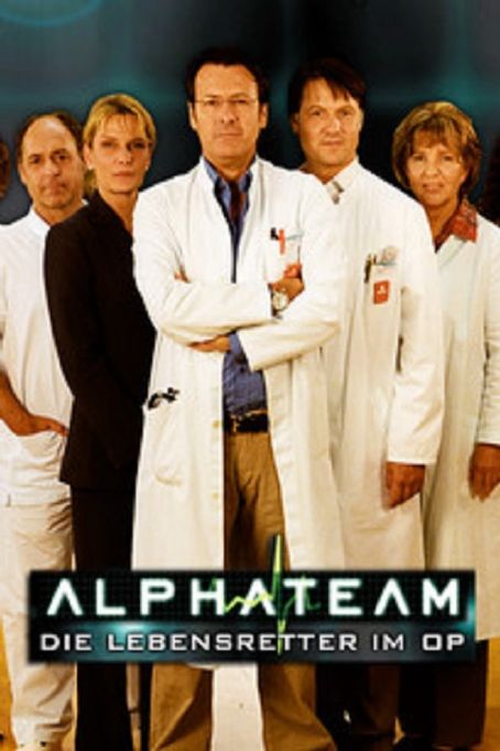 Alphateam - Die Lebensretter im OP