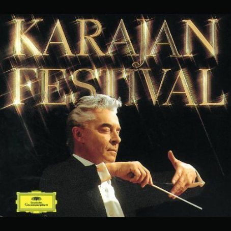 Herbert Von Karajan - Karajan Festival Discography, Track List, Lyrics