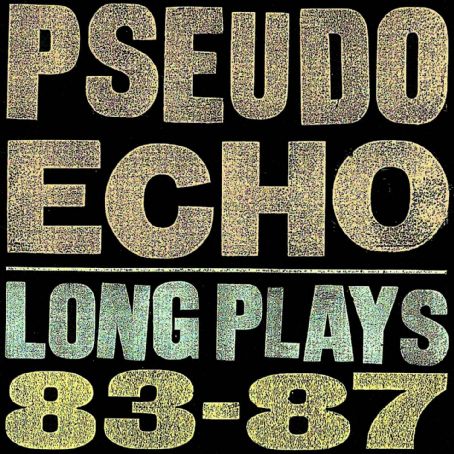 Pseudo Echo Album Cover Photos - List of Pseudo Echo album covers ...