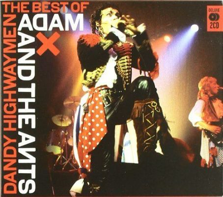Adam and the Ants - Dandy Highwaymen: The Best of Adam and The Ants