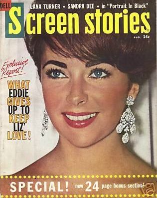 Elizabeth Taylor, Screen Stories Magazine August 1960 Cover Photo ...