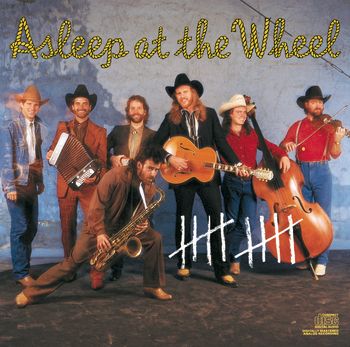 Asleep at the Wheel - 10