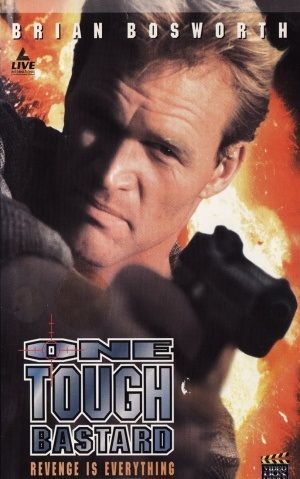 One Tough Bastard