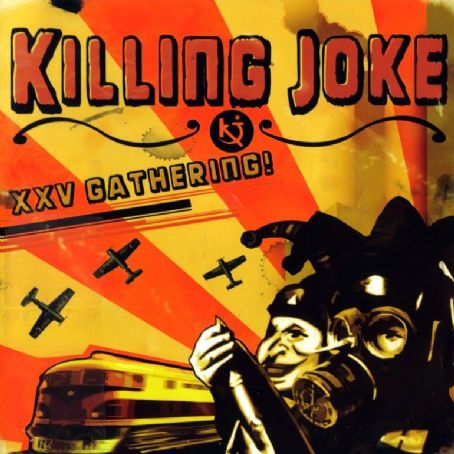 - Killing Joke