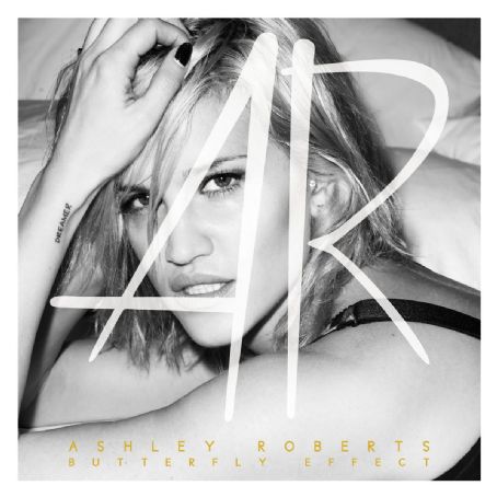 Butterfly Effect - Ashley Roberts
