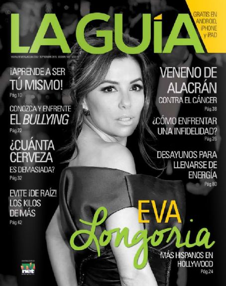 Eva Longoria, La Guia Magazine September 2015 Cover Photo - United States