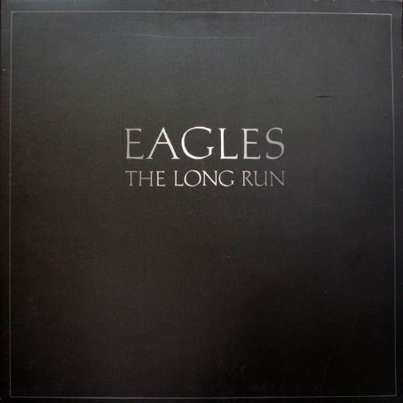 Eagles - The Long Run