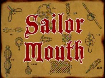 Sailor Mouth/Artist Unknown