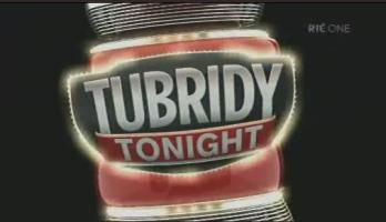 Tubridy Tonight