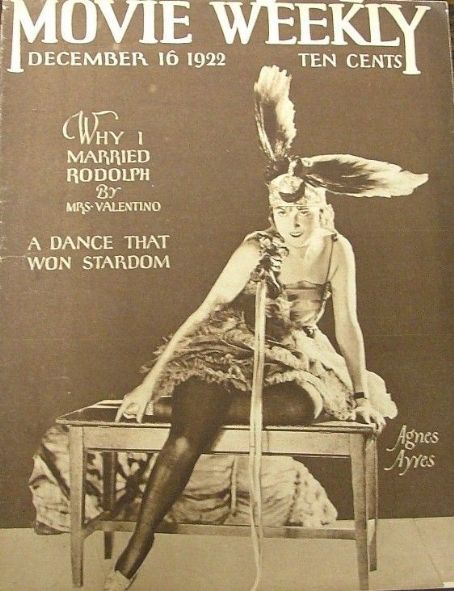 Agnes Ayres, Movie Weekly Magazine 16 December 1922 Cover Photo ...