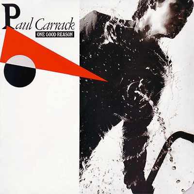 Paul Carrack - One Good Reason