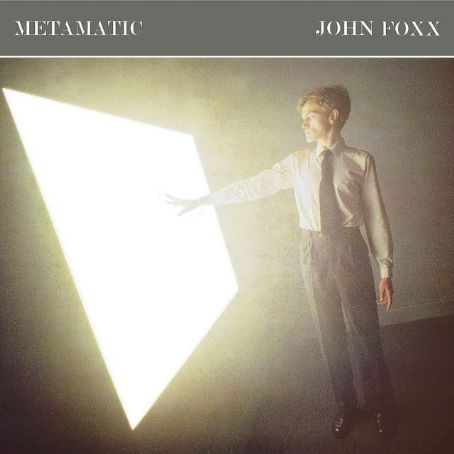 John Foxx - Metamatic