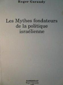 The Founding Myths of Modern Israel