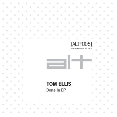 Done In EP - Tom Ellis