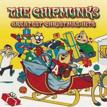 Alvin And The Chipmunks - The Chipmunks Greatest Christmas Hits ...