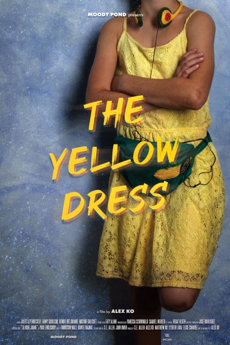 The Yellow Dress 2020 Cast And Crew Trivia Quotes Photos News And Videos Famousfix 