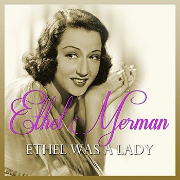 Ethel Merman Album Cover Photos - List of Ethel Merman album covers ...