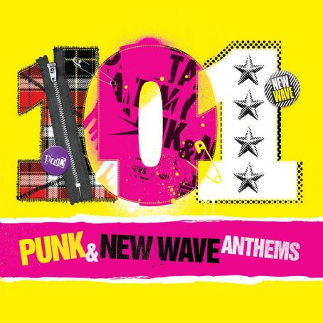 101 Punk & New Wave Anthems