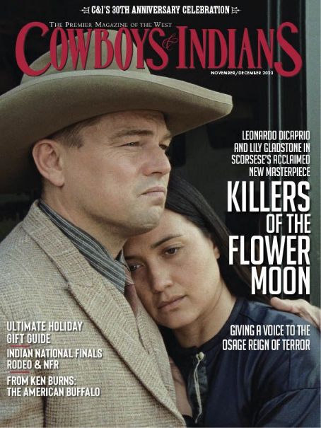 Lily Gladstone - Cowboys & Indians Magazine Cover [United States] (December 2023)