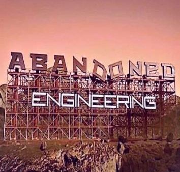 Abandoned Engineering