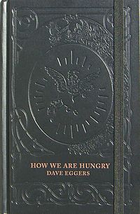 How We Are Hungry