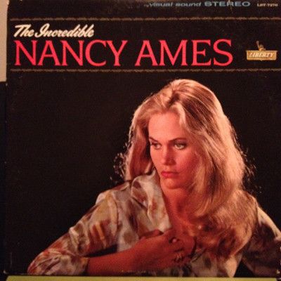 Nancy Ames - The Incredible Nancy Ames Discography, Track List, Lyrics