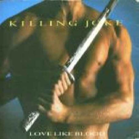 Love Like Blood - Killing Joke