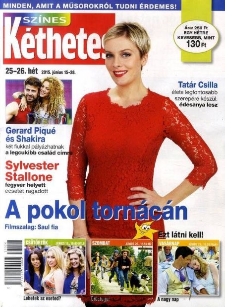 Csilla Tatár - Színes Kéthetes Magazine Cover [Hungary] (15 June 2015)