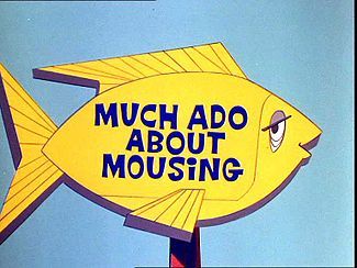 Much Ado About Mousing