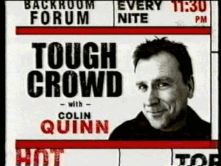 Tough Crowd with Colin Quinn