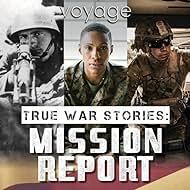 True War Stories: Mission Report