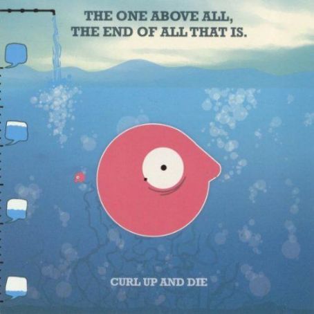 The One Above All, the End of All That Is