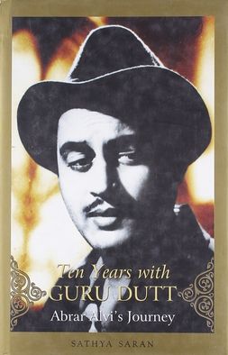Ten Years with Guru Dutt