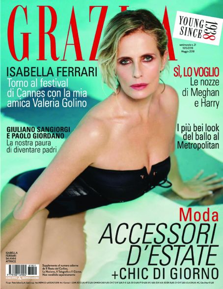 Isabella Ferrari - Grazia Magazine Cover [Italy] (10 May 2018)