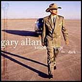 Gary Allan - Smoke Rings In The Dark