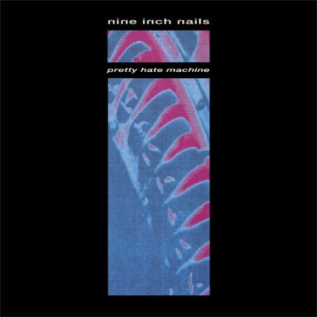 Pretty Hate Machine