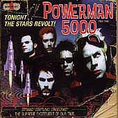 Powerman 5000 - Tonight the Stars Revolt