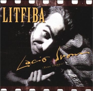 Litfiba - Lacio Drom