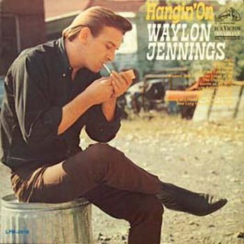 Waylon Jennings - Hangin' On