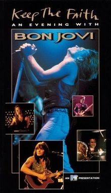 Keep the Faith: An Evening with Bon Jovi