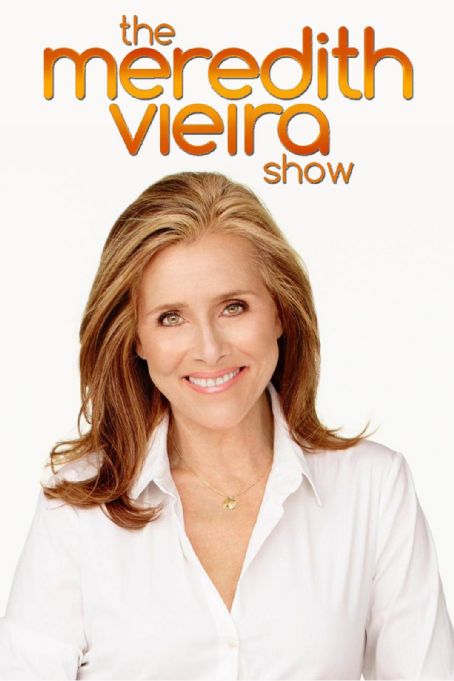 The Meredith Vieira Show - FamousFix