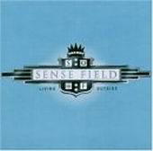 Living Outside - Sense Field