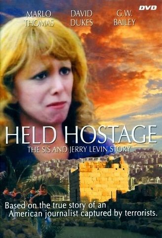 Held Hostage: The Sis and Jerry Levin Story