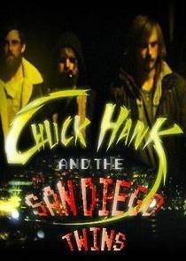 Chuck Hank and the San Diego Twins