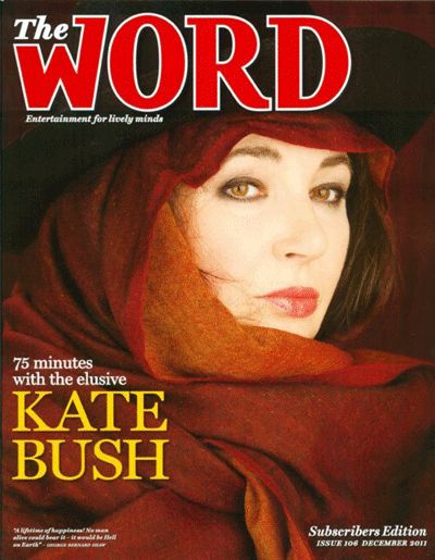 Kate Bush - Word Magazine Cover [United Kingdom] (December 2011)